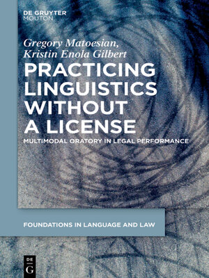 cover image of Practicing Linguistics Without a License